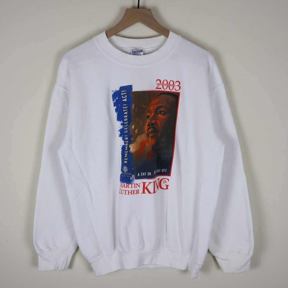 Vintage 2003 Martin Luther King Jr Holiday Observance Sweatshirt M‎ 22.5x26.5